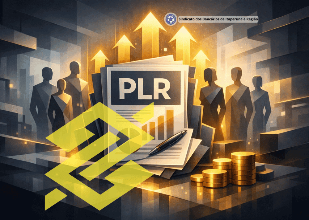 Sindicato dos Bancários de Itaperuna celebra antecipação da PLR do Banco do Brasil
